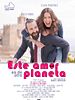 Poster der Este amor es de otro planeta