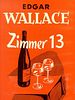 Poster der Zimmer 13