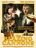 Poster der The Blazing Cannons