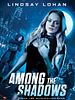 Poster der Among The Shadows