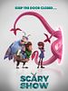 Poster der Scary Show