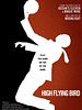 Poster der High Flying Bird
