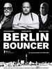 Poster der Berlin Bouncer