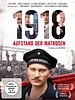 Poster der 1918 - Aufstand der Matrosen