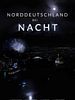 Poster der Norddeutschland bei Nacht