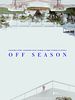 Poster der Off Season