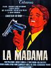 Poster der La Madama