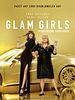 Poster der Glam Girls – Hinreißend verdorben