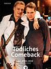 Poster der Tödliches Comeback