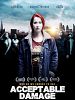 Poster der Acceptable Damage