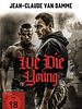 Poster der We Die Young