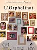 Poster der L'Orphelinat