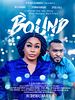 Poster der Bound (The Movie)