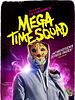 Poster der Mega Time Squad