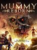Poster der The Mummy Reborn