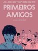 Poster der Primeiros Amigos