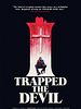 Poster der I Trapped The Devil