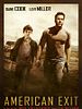 Poster der American Exit