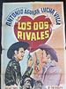 Poster der Los dos rivales