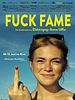 Poster der Fuck Fame - Die Geschichte von Elektropop-Ikone Uffie
