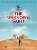 Poster der The Unknown Saint