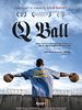 Poster der Q Ball