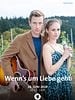Poster der Wenn's um Liebe geht