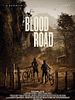Poster der Blood Road