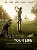 Poster der Round of Your Life