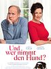 Poster der Und wer nimmt den Hund?
