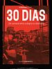 Poster der 30 Dias - Um Carnaval Entre A Alegria E A Desilusão