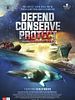 Poster der Defend, Conserve, Protect