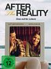 Poster der After the Reality - Das echte Leben