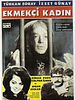 Poster der Ekmekçi Kadın