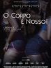 Poster der O Corpo é Nosso!