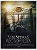 Poster der Mientras el lobo no está