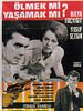 Poster der Ölmek Mi Yaşamak Mı?
