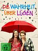 Poster der Die Wahrheit über Lügen