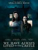 Poster der We Have Always Lived In The Castle