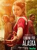 Poster der Looking For Alaska