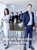 Poster der Was wir wussten - Risiko Pille