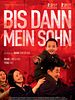 Poster der Bis dann, mein Sohn