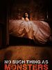 Poster der No Such Thing As Monsters