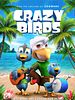 Poster der Crazy Birds
