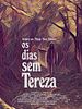 Poster der Os Dias Sem Tereza