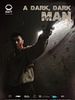 Poster der A Dark-Dark Man
