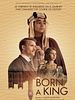 Poster der Born a King
