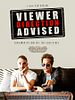 Poster der Viewer Direction Advised
