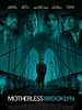 Poster der Motherless Brooklyn