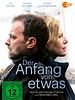 Poster der Der Anfang von etwas